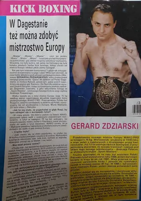 Kick Boxing: „W Dagestanie też można zdobyć mistrzostwo Europy” – Gerard Zdziarski z pasem zawodowego mistrza Europy WAKO-PRO w kategorii do 75 kg, Nalczik 1997